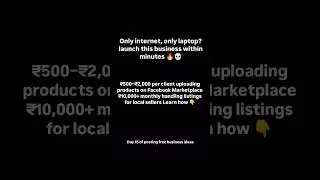 ₹500&ndash;₹2,000 per client uploading products on Facebook Marketplace