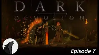 Being A Mage Warrior is OP! -Dark Devotion- Ep. 7
