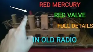 RED MERCURY IN OLD RADIO, FULL DETAIL || RED VALVE INFORMATION||