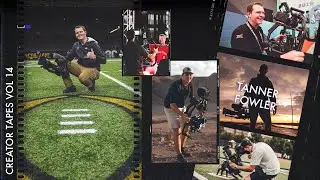 Creator Tapes: Tanner Fowler | Videographer