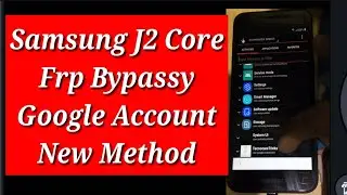 Samsung j2 Core 2018 Frp Unlock/ Bypass google account  100% done