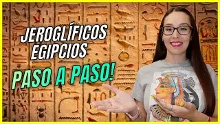 🔷 Clase gratis 👉 JEROGLÍFICOS EGIPCIOS 🔺 Tipos y claves