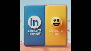 LinkedIn Premium vs. Clubhouse Plus: Paid Social Business App Features Comparison Talk with Favou...