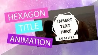 Hexagon Title Animation Green Screen| MissDebbieDIY