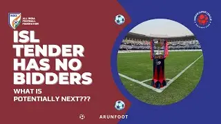 #1155 Тендер #ISL от #AIFF провалился, нет претендентов! Что дальше? #CandidFootballConversations