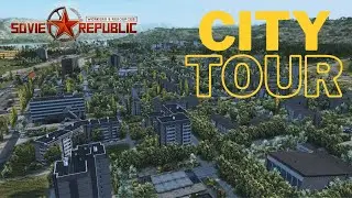 City Tour | Workers & Resources: Soviet Republic | S2
