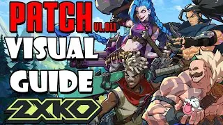 The Visual Guide to 2XKO's First Big Balance Patch!