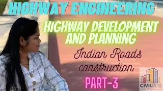 (தமிழ்)Tamil - part3 Highway road development and planning/ Indian road construction