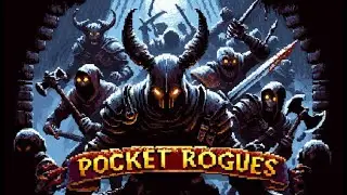 Pocket Rogues | 2018 | EA v1.38 | Gameplay