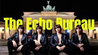 Quiet on the Set | The Echo Bureau [Original Music Video]