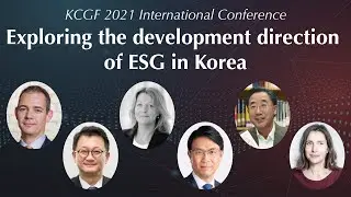 [Eng.] Exploring the Future Directions of ESG Development in Korea | KCGF International Conference