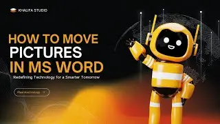 How to Move Picture in MS Word | Step by Step Guide to Move and Adjust Images in Microsoft Word