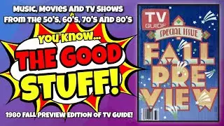 The Good Stuff Live - TV Guide: 1980 Fall Preview Issue!