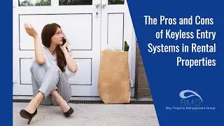 The Pros and Cons of Keyless Entry Systems in Rental Properties