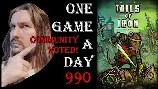 One Game a Day 990 | Tails of Iron