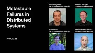 HotOS 2021: Metastable Failures in Distributed Systems (Fun Correctness)