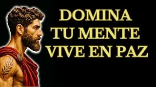 1 HORAS de Lecciones Estoicas Para Dominar Tu Mente y Vivir en Paz  | ESTOICISMO MODERNO