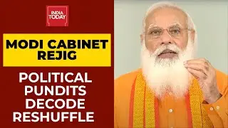Modi 2.0 Cabinet Rejig: Top Political Pundits Decode The Reshuffle
