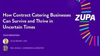Zupa - Contract Catering webinar Oct22