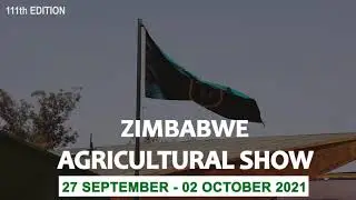 Call to exhibit: Zimbabwe Agricultural Show 2021 #ZAS111 #ZimAgricShow