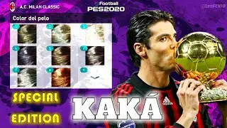 TUTORIAL COMPLETO | COMO CREAR A KAKÁ VERSIÓN BALÓN DE ORO EN PES 2020 | HOW TO CREATE | LuisFCH