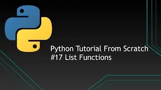 #17 Python Tutorials From Scratch | List Functions