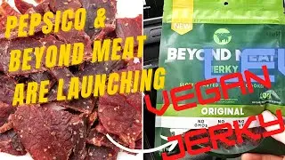 PepsiCo and Beyond Meat Team Up On Vegan Jerky
