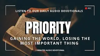 You&rsquo;re Taking Care of Your Body - But What About Your Soul? | Priority | Daily Devotional