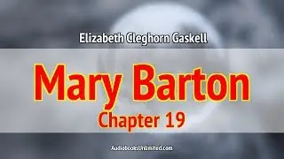 Mary Barton Audiobook Chapter 19 with subtitles