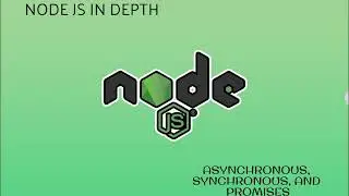 NODEJS ASYNC, SYNC, & PROMISES