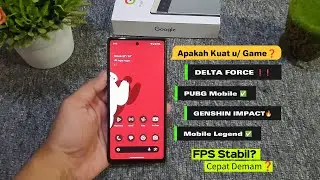 Google Pixel 6a Apa Masih Bisa Dibuat Main Game di Tahun 2025⁉️