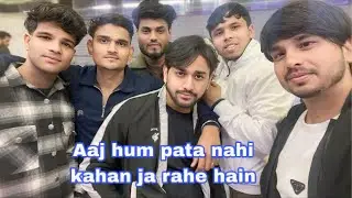 Aaj hum pata nahi kahan ja rahe hain 🤔  #realfarhanvlogs07 #youtubevlog #newvlog 