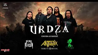 urdza/carry on/ anthrax tributo/ die for a reason
