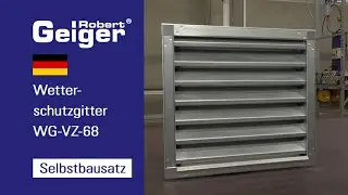 Wetterschutzgitter WG-VZ-68 aus Stahl verzinkt - Selbstbausatz