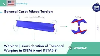 Webinar | Consideration of Torsional Warping in RFEM 6 and RSTAB 9