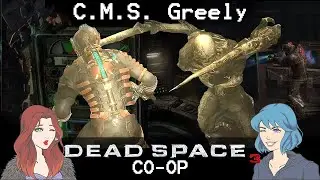 Dead Space 3 [Co-Op] - NO COMMENTARY Gameplay - Optional Mission: C.M.S. Greely