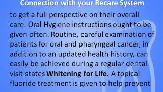 Whitening for Life Provide a Personal Connection with your Recare System