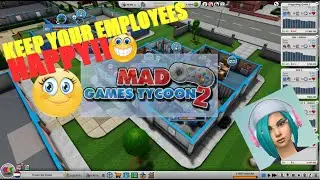 How to Keep Employees Happy (Workplace & Employee Settings) | Mad Games Tycoon 2 Tips & Gameplay EP3