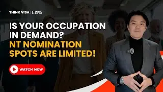 Is Your Occupation in Demand? NT Nomination Spots Are Limited!