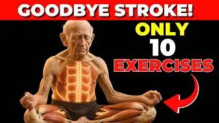 SHOCKING! 10 Best Exercises to Prevent Stroke Risk After 60