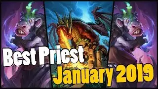 Best Priest Deck of January 2019