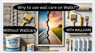 Why wall care putty needed on walls during painting Waterproof putty vs Normal putty