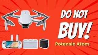 DON'T BUY Potensic Atom BEFORE WATCHING THIS VIDEO! 😱📷 (6 Reasons)