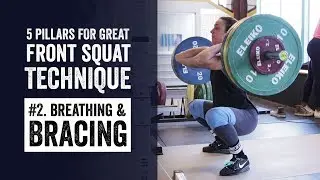 Front Squat Pillar #2 | Breathing & Bracing | JTSstrength.com
