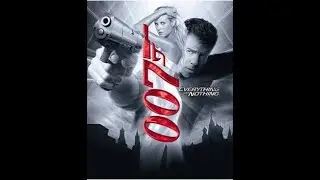 James Bond 007: Everything or Nothing - Part 6