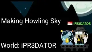 Making Howling Sky - Weather Machine | Growtopia