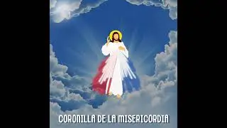 CORONILLA DE LA DIVINA MISERICORDIA. JUEVES 05 FEBRERO 2026