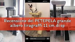 Recensione del PETEPELA grande albero tiragraffi 11 cm di spessore con tronchi estremamente grandi,
