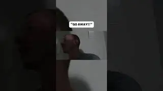 Go AWAY!!