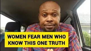 Once a Man Learns This TRUTH, Women Lose Their Power Over Him Forever